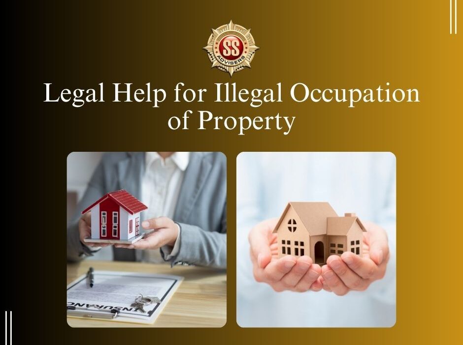 Legal Help for Illegal Occupation of Property